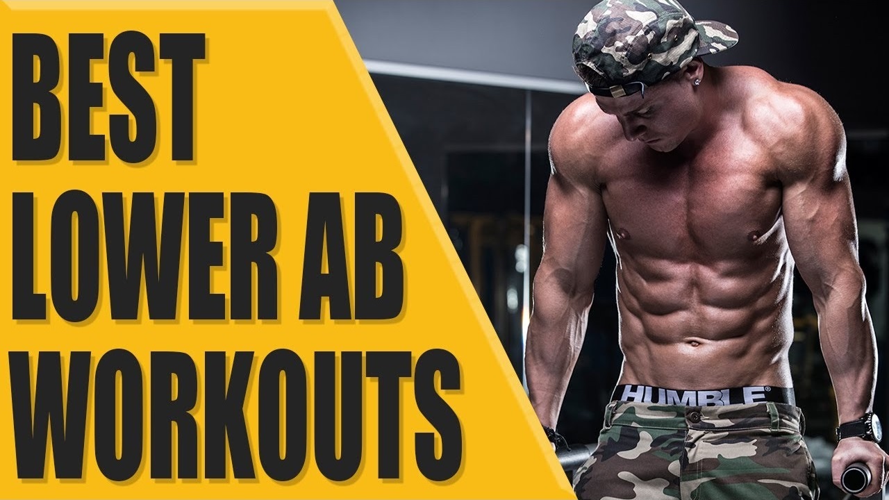 Best lower ab workouts