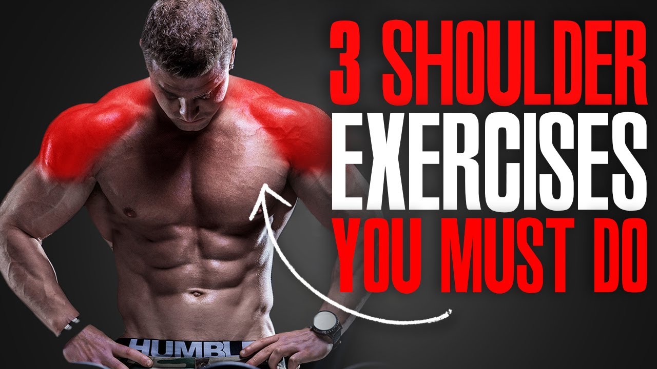 MUST DO EXERCISES! (SHOULDERS!)