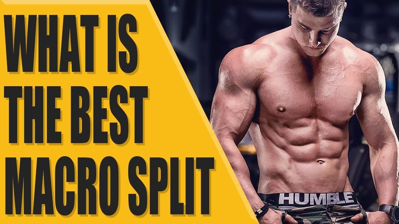 What is the best macronutrient split