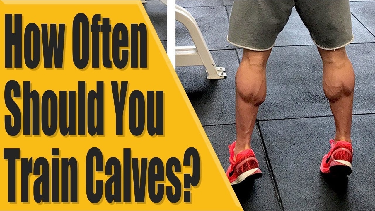 How often should you train your calfs