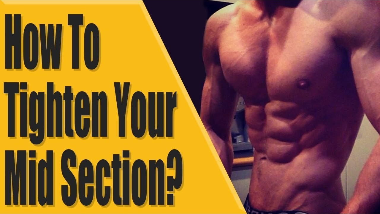 How to tighten your mid section Watch to End for Tip 2