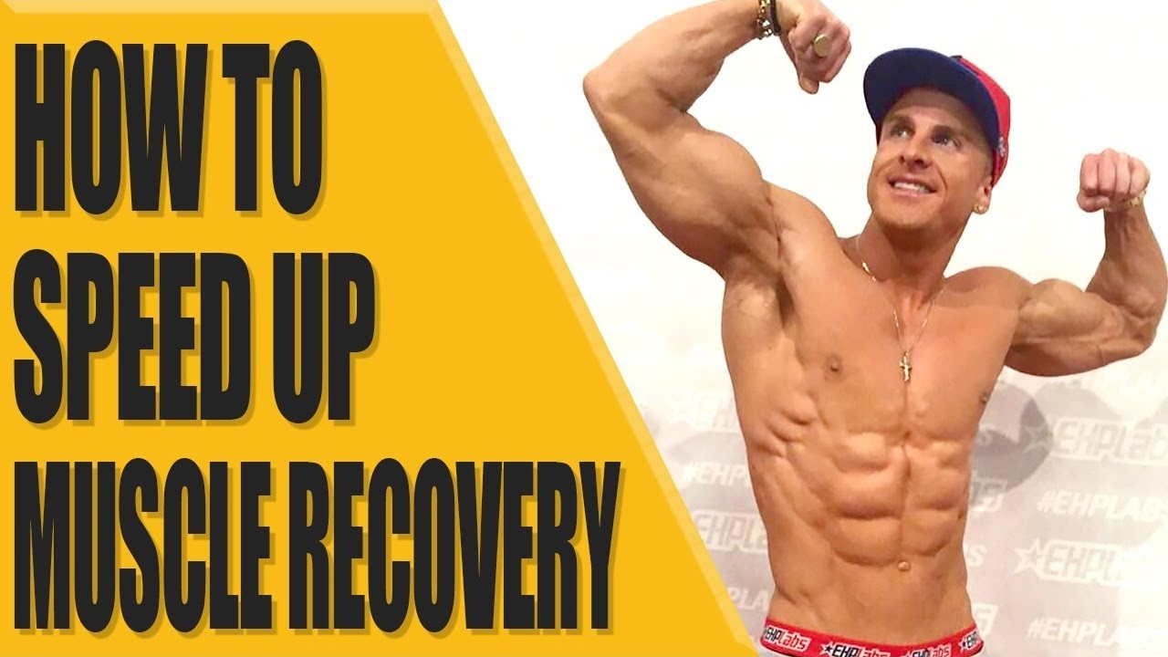 How to speed up muscle recovery