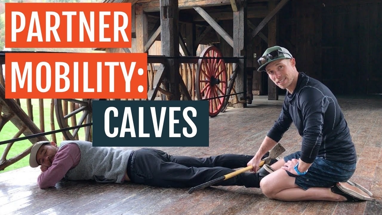 Partner Mobility Exercises for Runners Calves