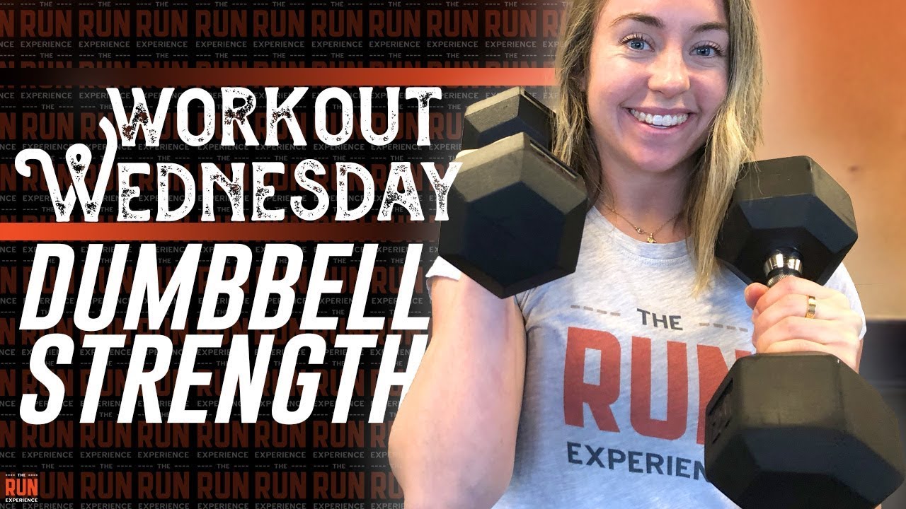 Dumbbell Strength For Runners Workout Wednesday 2