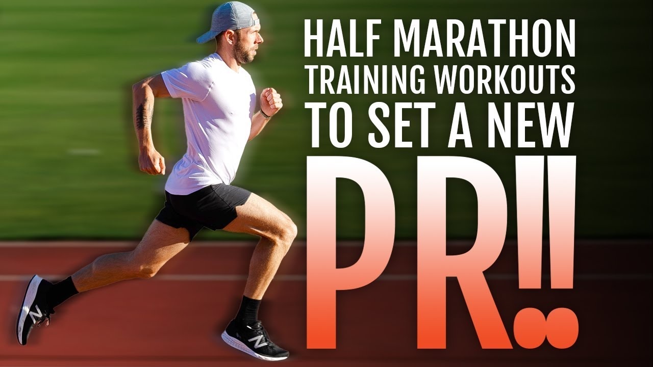 Half Marathon Training Workouts To Set A New PR