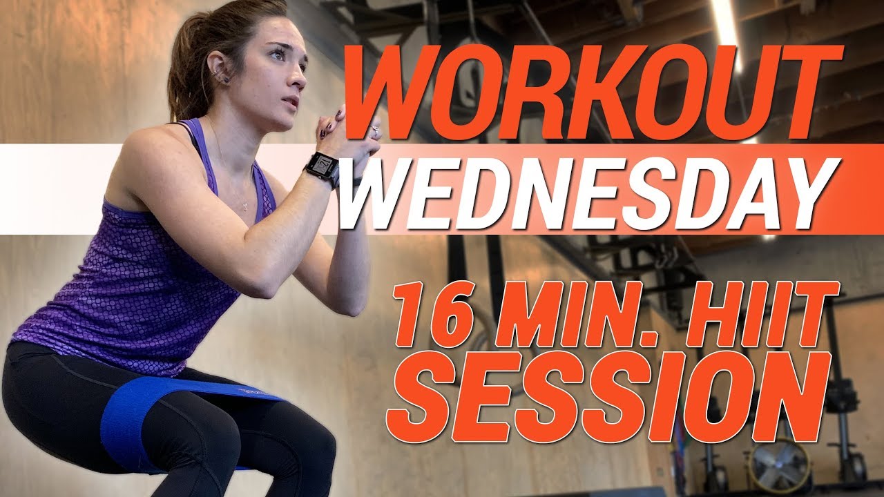 Workout Wednesday 16 minute HIIT Session