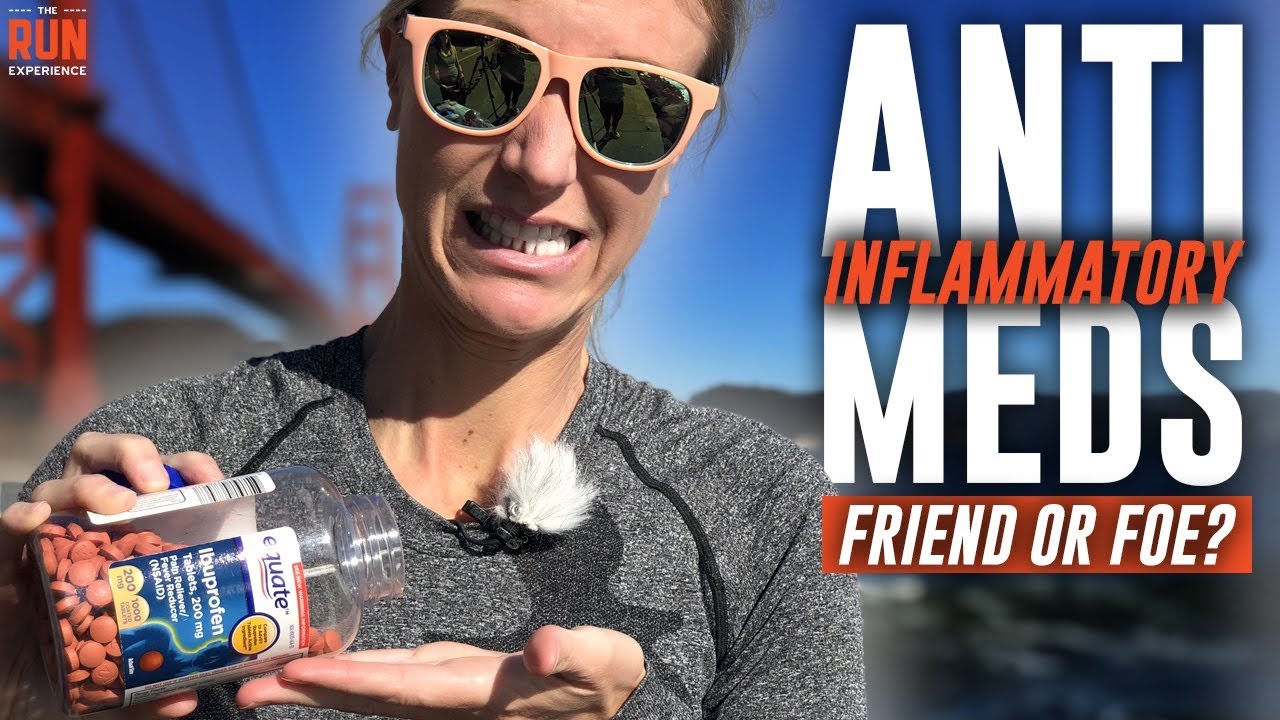 Anti Inflammatory Meds for Running Friend or Foe