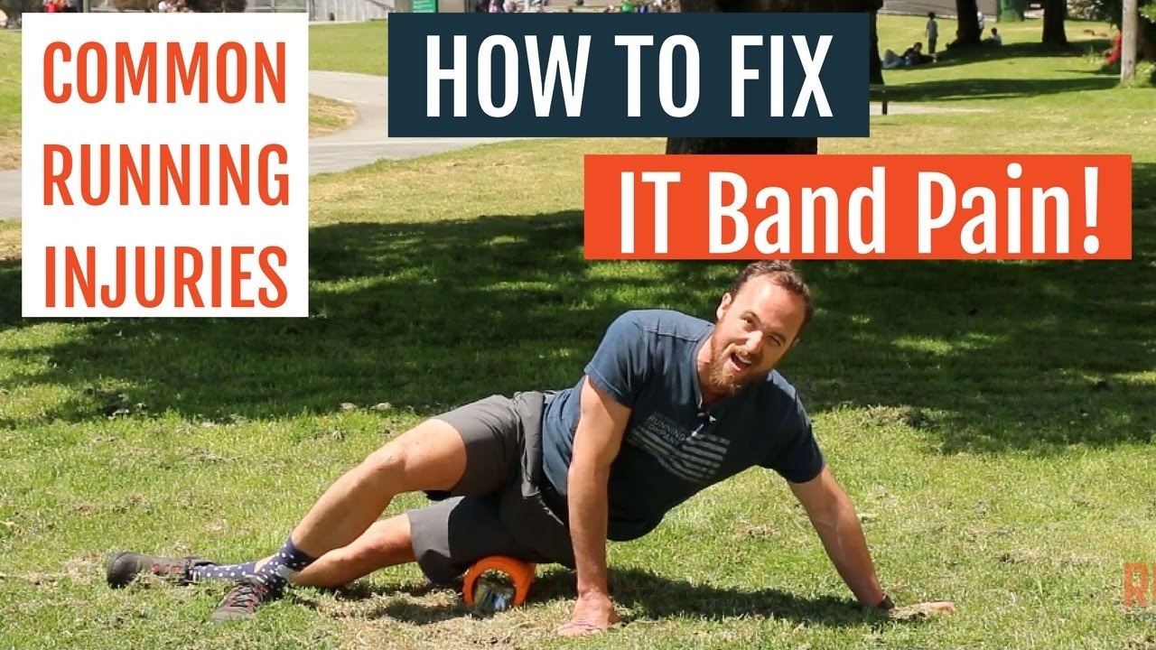 Common Running Injuries Fixing IT Band Pain