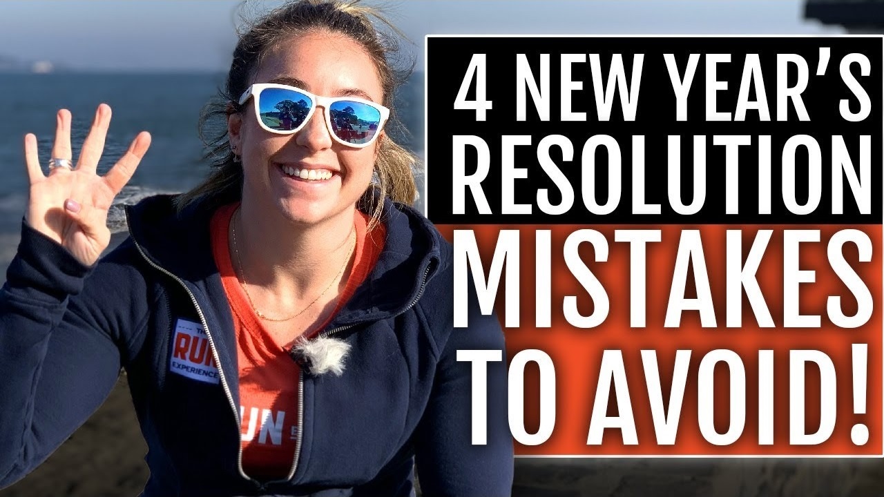 4 New Years Resolution Mistakes to Avoid