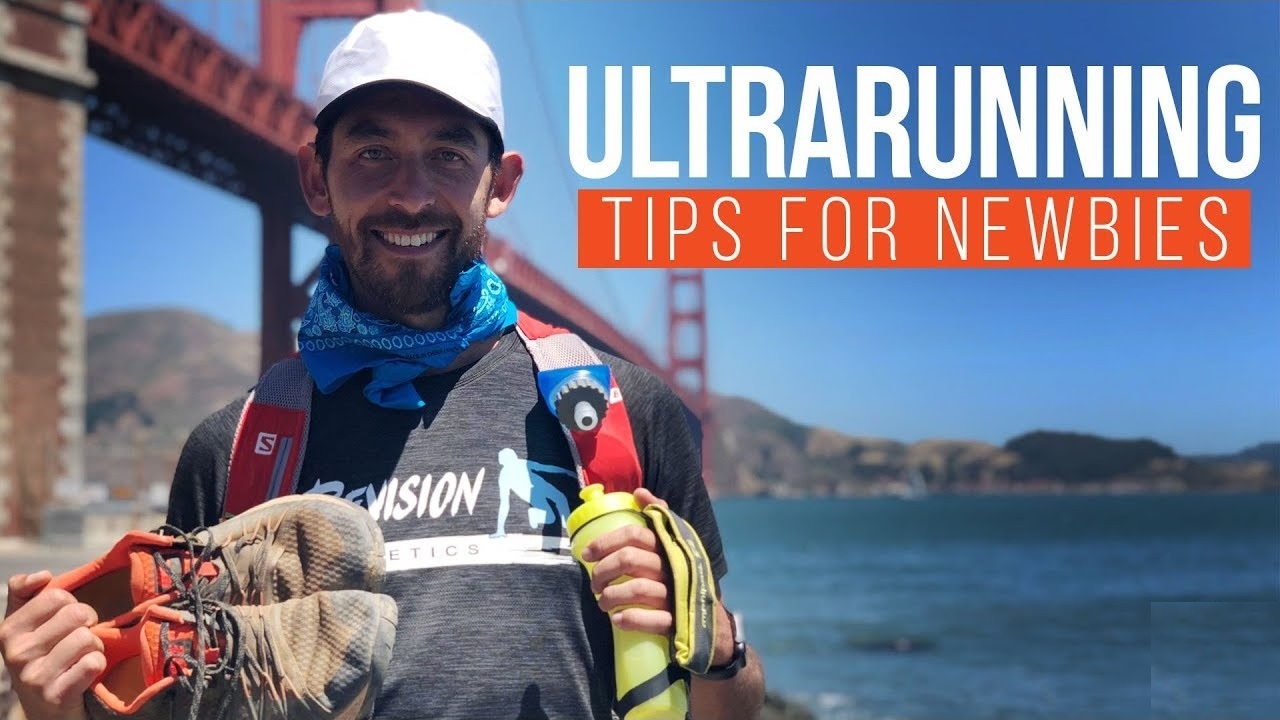 Ultrarunning Tips for Newbies