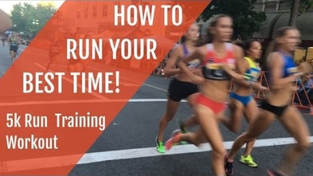 5k Run Training Run Your Best Time