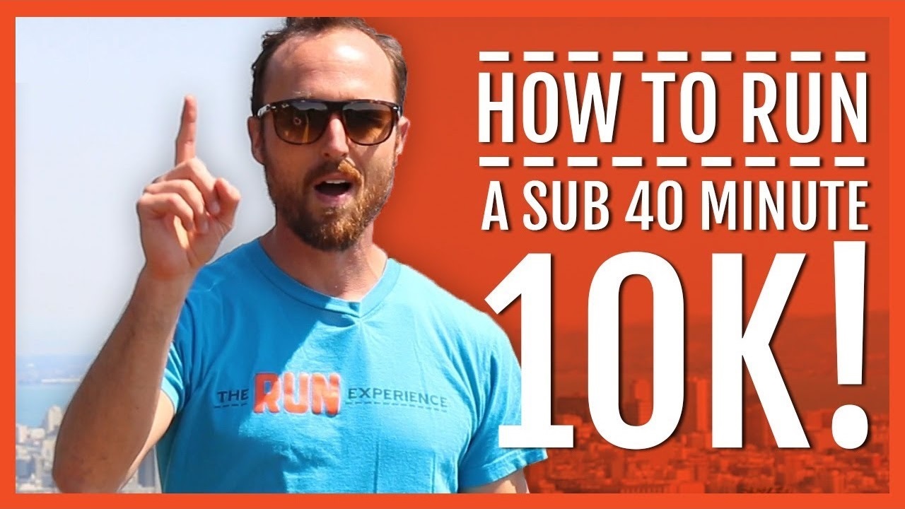 How To Run A Sub 40 Minute 10K