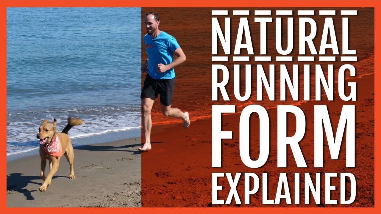 Natural Running Form Explained
