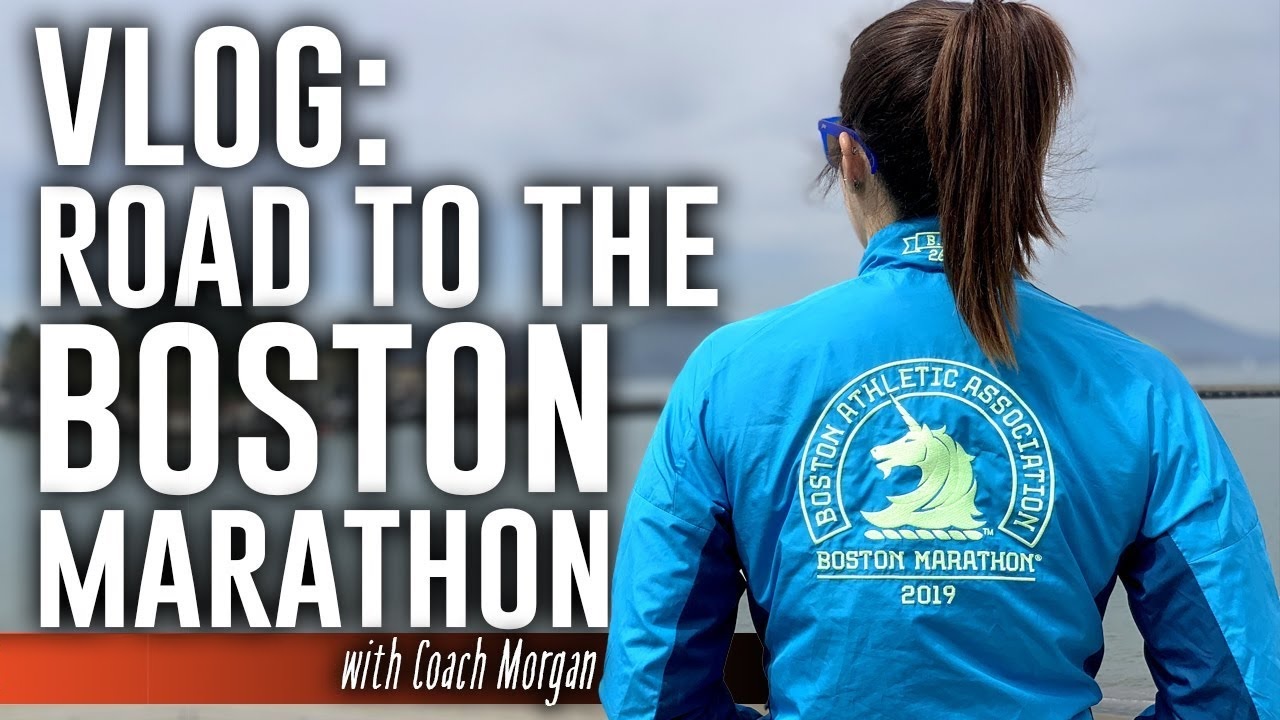 VLOG Road to the Boston Marathon with Coach Morgan