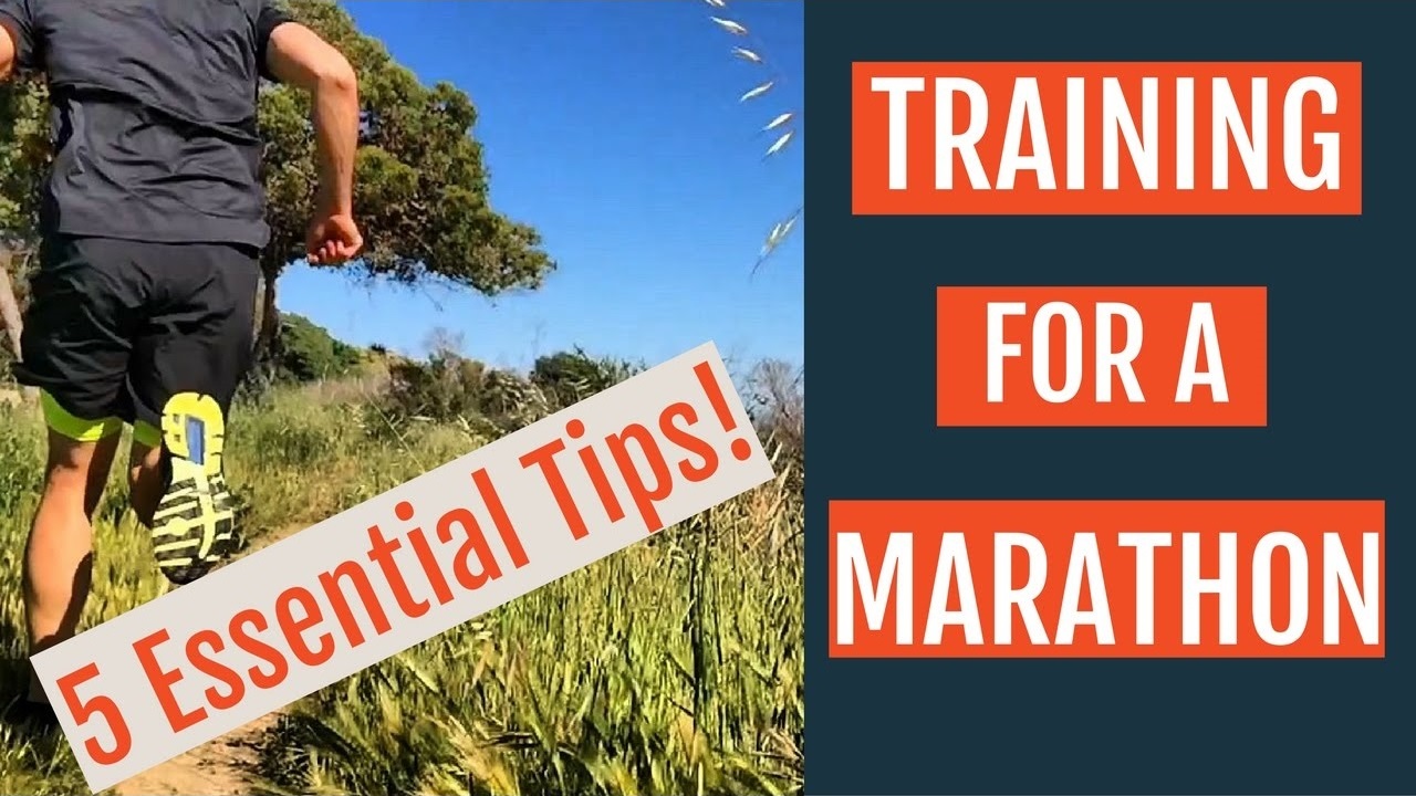 Training for a Marathon 5 Essential Tips